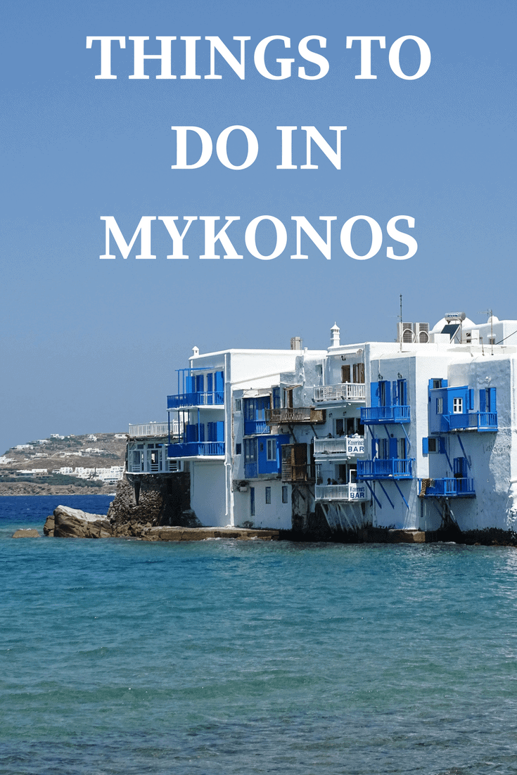 20 melhores coisas para fazer em Mykonos, Grécia - Guia 2022